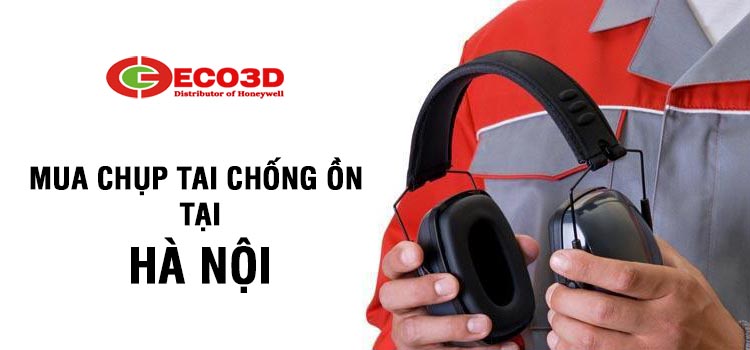 Địa chỉ mua chụp tai chống ồn tại Hà Nội