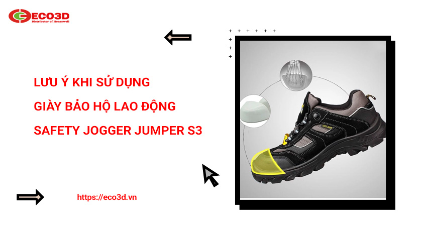 lưu ý khi dùng giày jogger jumper s3