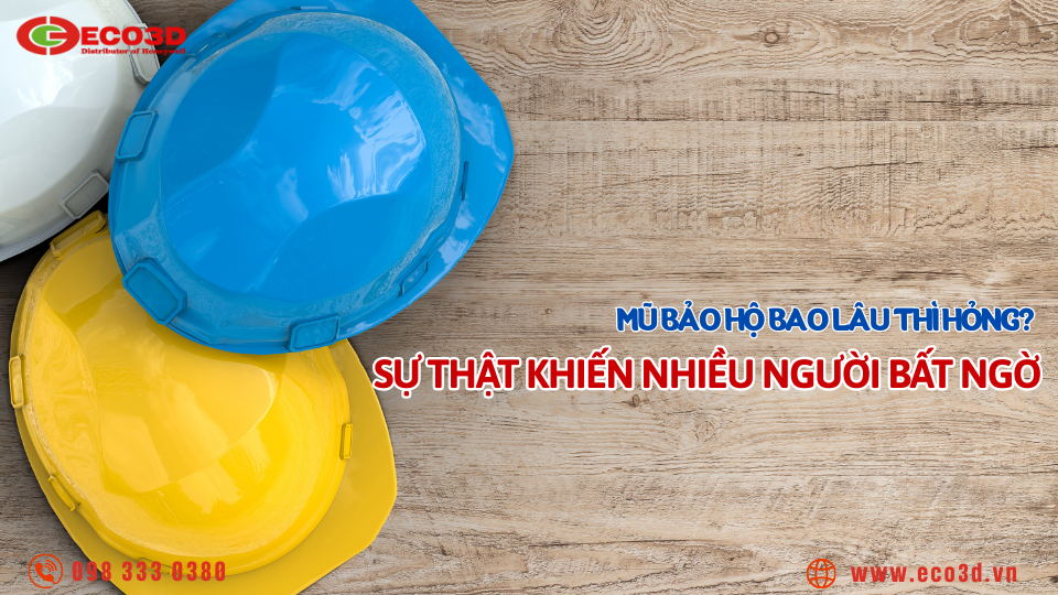 Mũ bảo hộ bao lâu thì hỏng? Sự thật khiến nhiều người bất ngờ