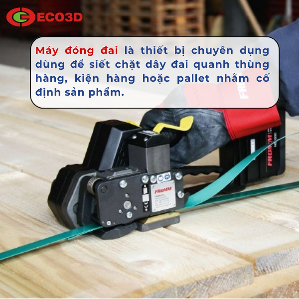 M&aacute;y đ&oacute;ng đai l&agrave; g&igrave;?