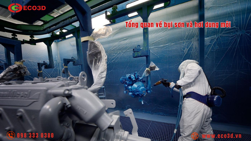 Tổng quan về bụi sơn v&agrave; hơi dung m&ocirc;i trong m&ocirc;i trường l&agrave;m việc