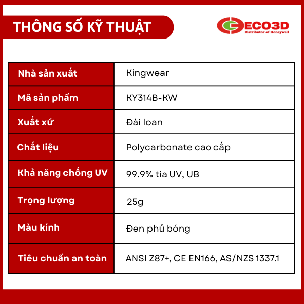 Th&ocirc;ng số k&iacute;nh bảo hộ Kingwear KY314B-KW