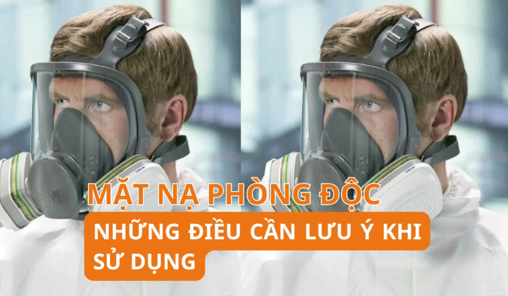 5 Điều Cần Lưu Ý Khi Sử Dụng Mặt Nạ Phòng Độc – Hướng Dẫn Từ Eco3D