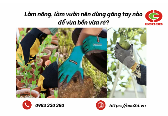 Găng Tay Làm Vườn, Làm Nông Giá Rẻ – Tư Vấn Chọn Đúng Loại Bền Bỉ Nhất