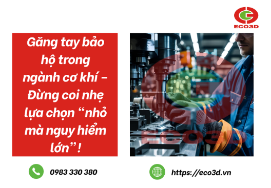 Găng Tay Bảo Hộ Trong Ngành Cơ Khí – Lựa Chọn Nhỏ, Tác Động Lớn!