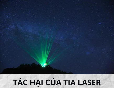 Những tác hại của tia laser đối với con người
