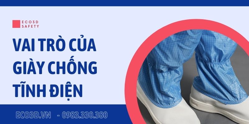 Sự cần thiết của giày bảo hộ chống tĩnh điện trong công việc ngày nay