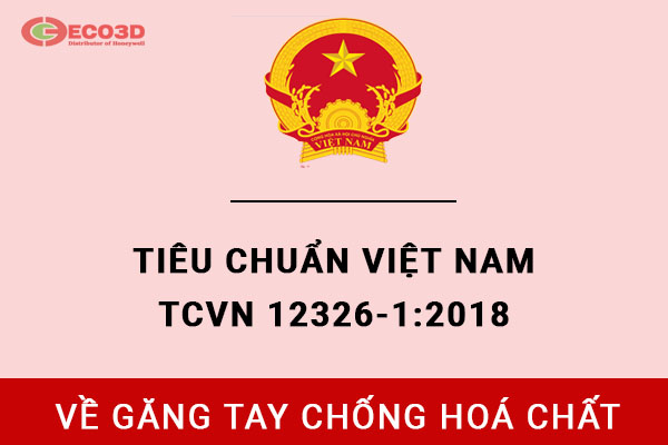 Tiêu chuẩn TCVN12326-1:2018 về găng tay chống hoá chất