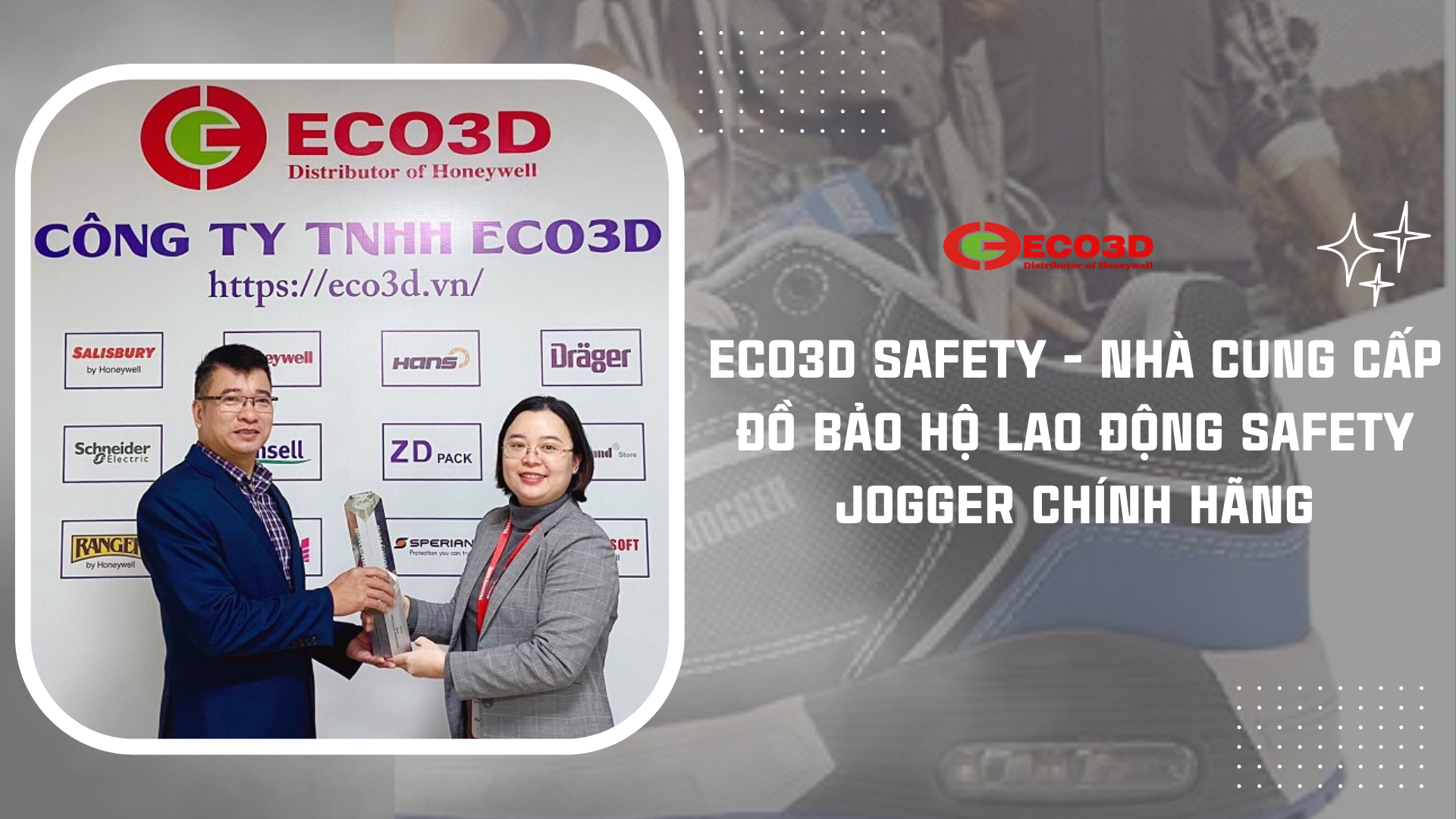 ECO3D SAFETY - Nhà cung cấp đồ bảo hộ lao động Safety Jogger Chính Hãng