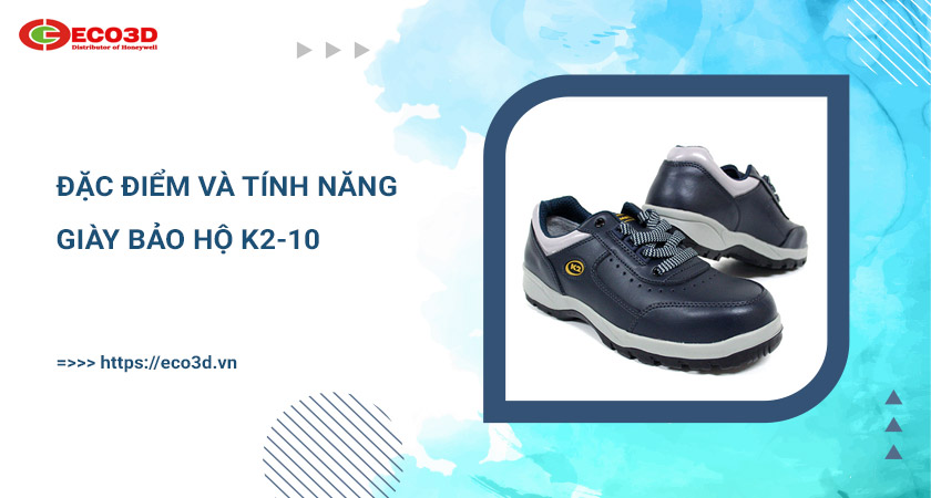 đặc điểm giày K2-10