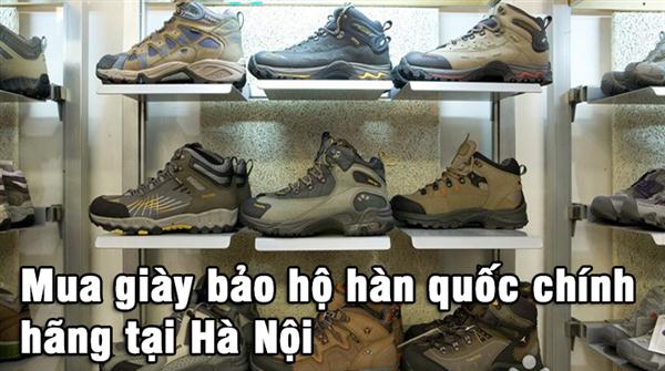 Mua giày bảo hộ hàn quốc chính hãng tại Hà Nội